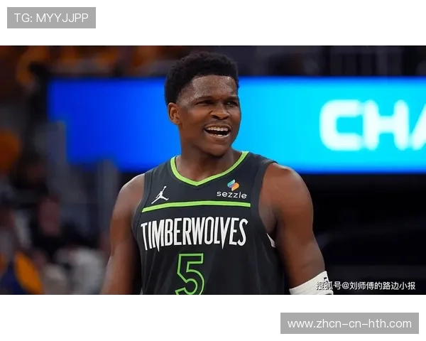 爱德华兹26分5篮板率队取胜，森林狼季后赛希望重燃